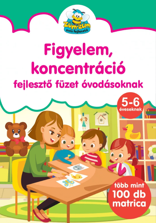 Figyelem, koncentráció - fejlesztő füzet óvodásoknak - .hu - KÖNYV