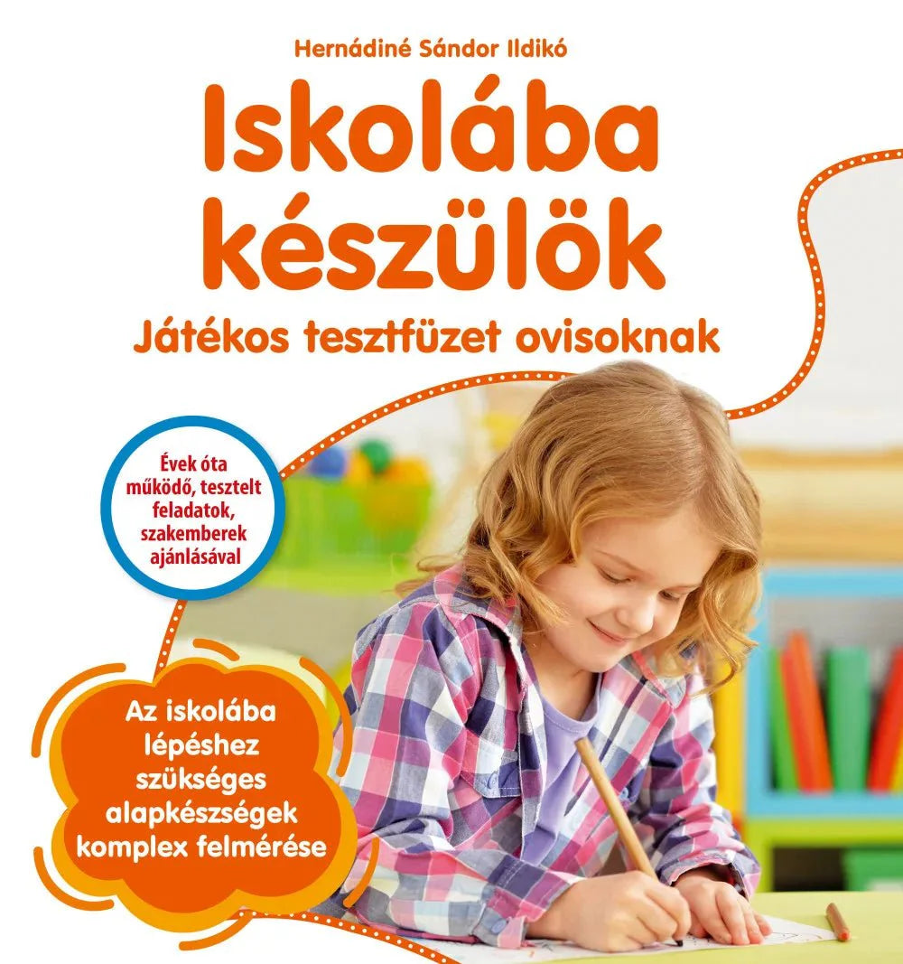 Iskolába készülök - játékos tesztfüzet ovisoknak - .hu - KÖNYV