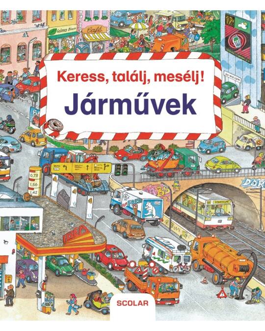 Keress, találj, mesélj! Járművek - .hu - KÖNYV