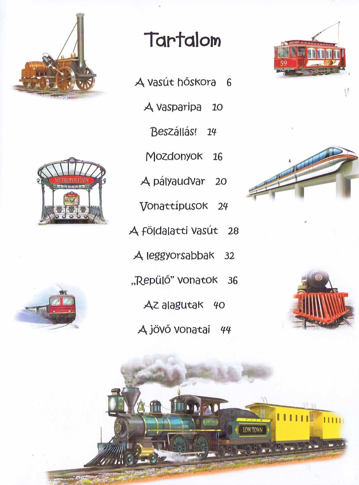 101 dolog, amit jó, ha tudsz a vonatokról - .hu - KÖNYV