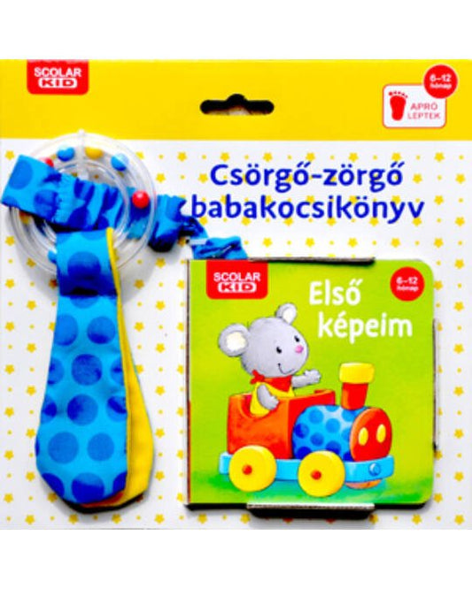 Csörgő - zörgő babakocsikönyv - Első képeim - .hu - KÖNYV