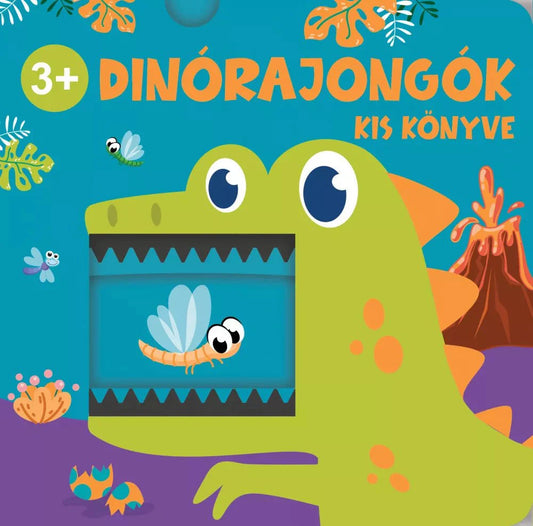 Dinórajongók kis könyve - .hu - KÖNYV