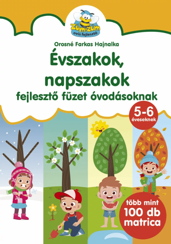 Évszakok, napszakok - fejlesztő füzet óvodásoknak - .hu - KÖNYV