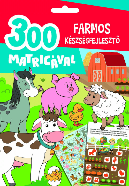 Farmos készségfejlesztő - 300 matricával - .hu - KÖNYV