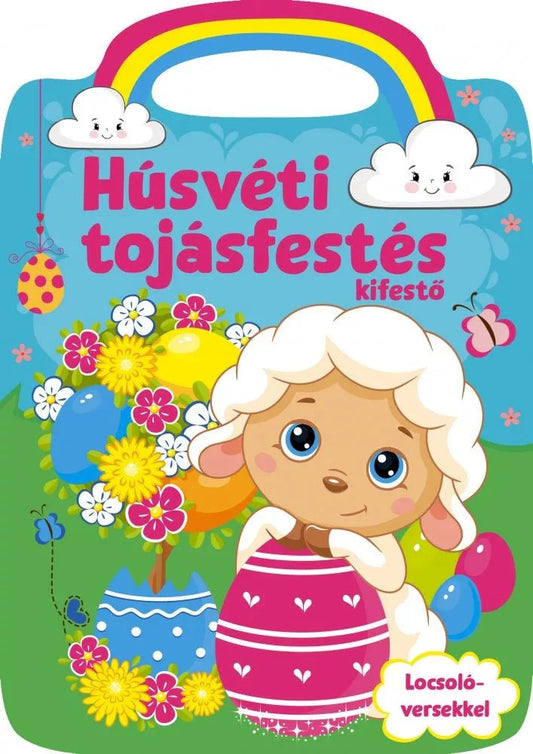 Húsvéti tojásfestés - Locsoló versekkel - .hu - KÖNYV