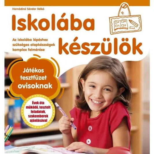 Iskolába készülök - játékos tesztfüzet ovisoknak - .hu - 