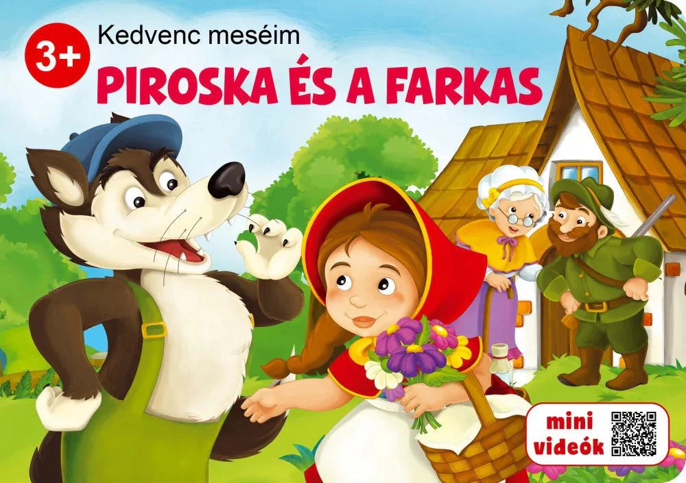 Kedvenc meséim - Piroska és a farkas 3+ év - .hu - KÖNYV