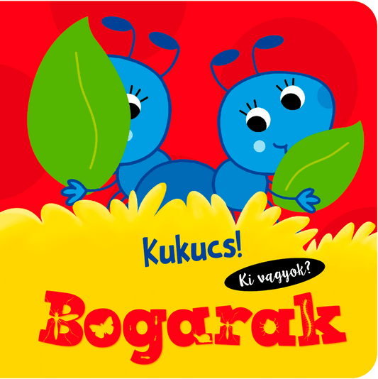 Kukucs! Bogarak - .hu - KÖNYV