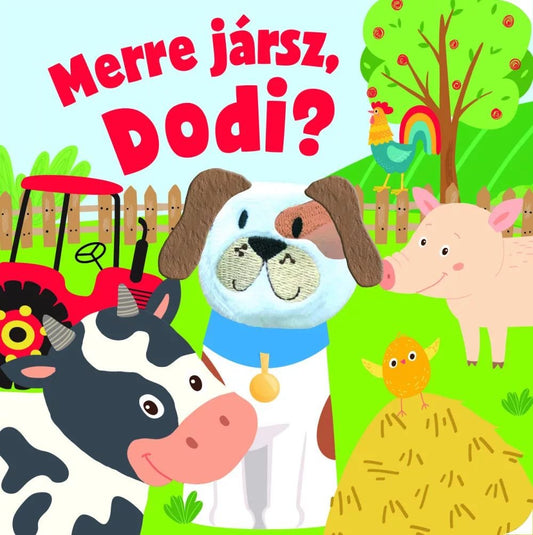 Merre jársz, Dodi? - .hu - 