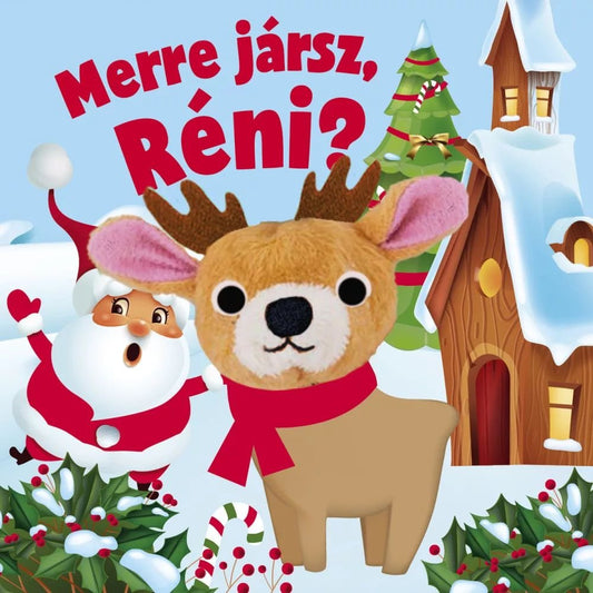Merre jársz, Réni? - .hu - 