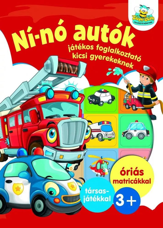 Ní - nó autók - Játékos foglalkoztató kicsi gyerekeknek 3+ - .hu - 