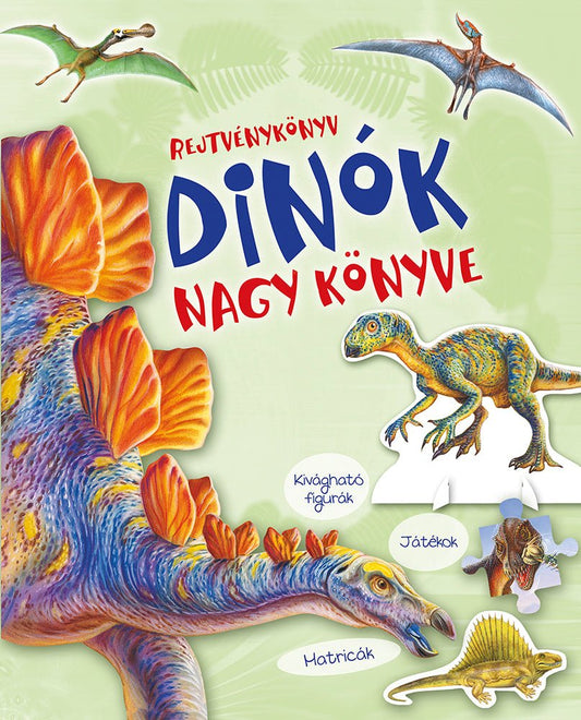 Rejtvénykönyv - Dinók nagy könyve - .hu - 