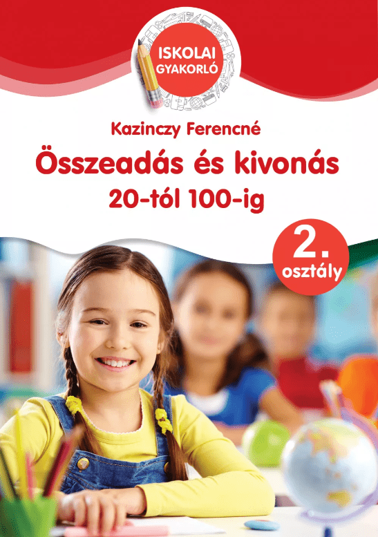 Ügyesedj: Összeadás és kivonás 20 - tól 100 - ig 2. osztály - .hu - KÖNYV