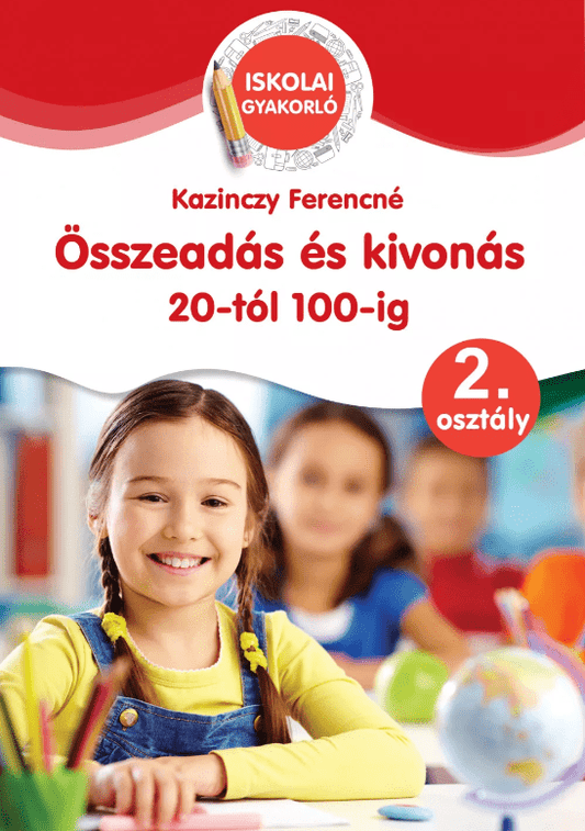 Ügyesedj: Összeadás és kivonás 20 - tól 100 - ig 2. osztály - .hu - KÖNYV