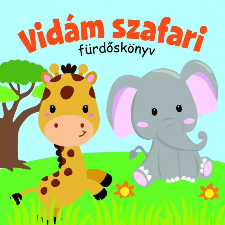 Vidám Szafari fürdőskönyv - .hu - KÖNYV