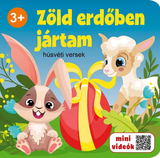 Zöld erdőben jártam - Húsvéti versek 3+ év - .hu - KÖNYV