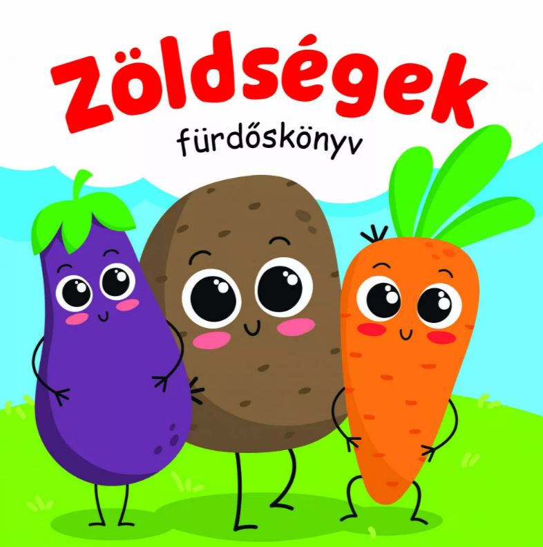 Zöldségek fürdőskönyv - .hu - KÖNYV